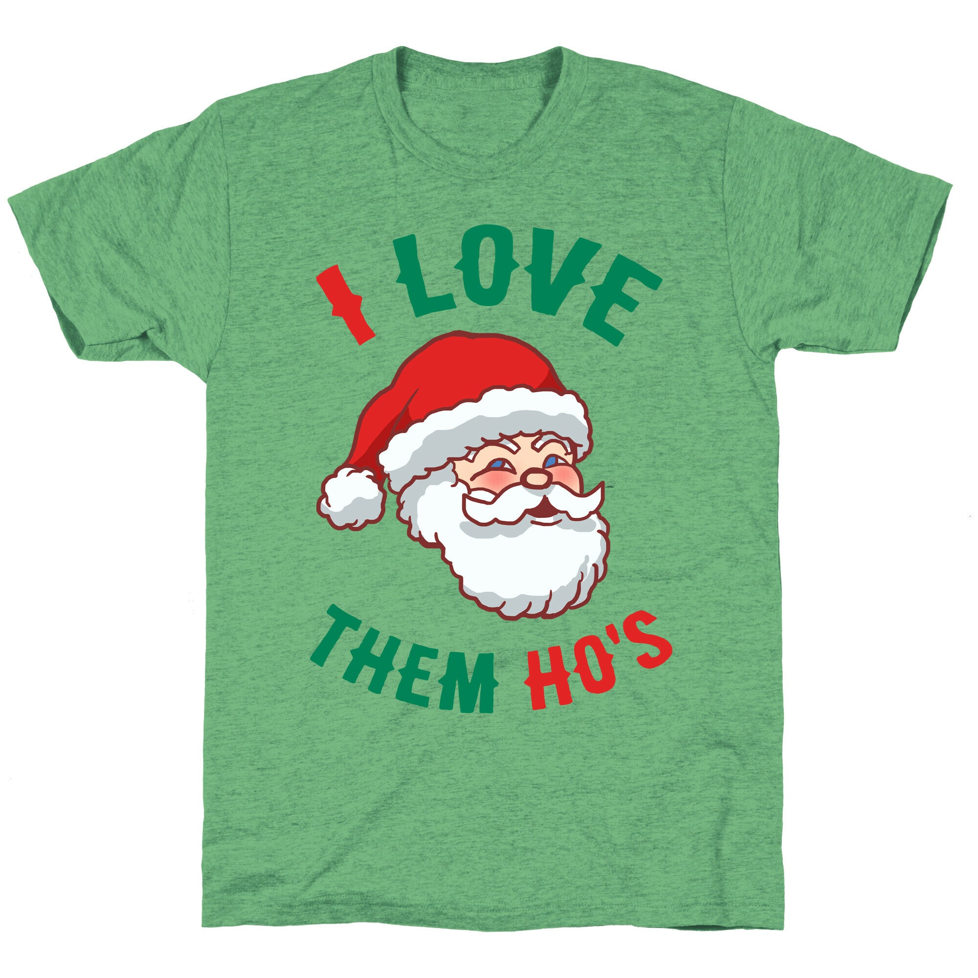 I Love Them Ho's Unisex Triblend Tee